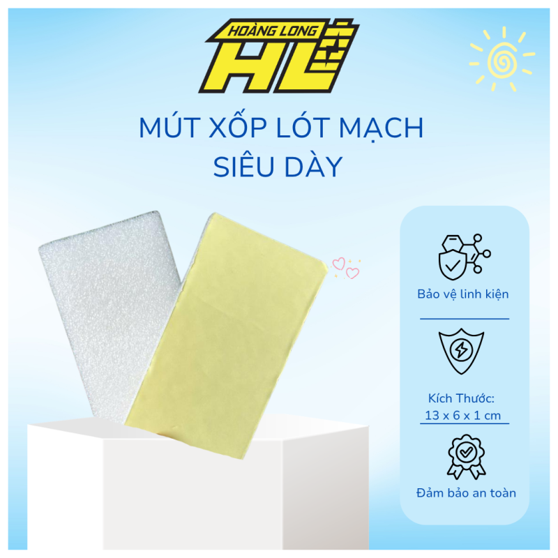 Tấm Mút Lót Mạch Xốp Siêu Dày – Cách Điện, Chống Va Đập, Bảo Vệ Mạch Hiệu Quả
