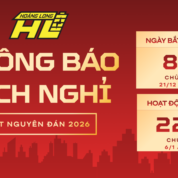 📢 Pin Hoàng Long Thông Báo Nghỉ Tết Nguyên Đán Bính Ngọ 2026