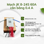 Mạch BMS JK 24S 60A/100A cân bằng 0.4A ( 8- 24S).
