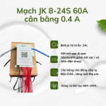 Mạch BMS JK 24S 60A/100A cân bằng 0.4A ( 8- 24S).
